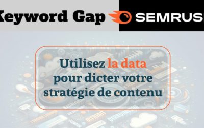 Blog 26 Keyword Gap : la technique pour trouver les meilleures idées d’article de blog