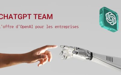 Blog 32 ChatGPT Team d’OpenAI : quelles fonctionnalités, quels avantages ?