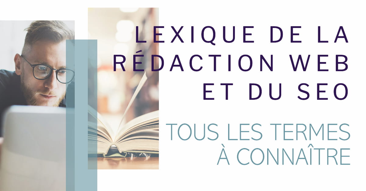lexique de la rédaction web et du SEO