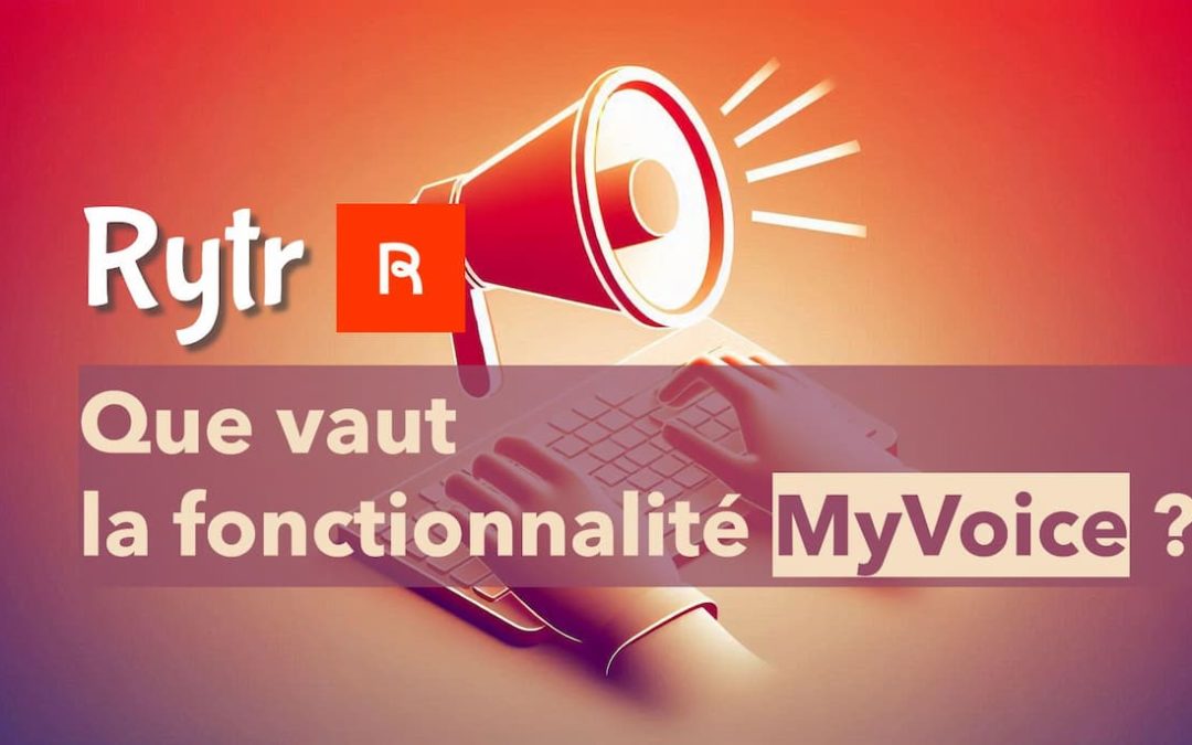 MyVoice de Rytr : créez votre Tone of Voice personnalisé