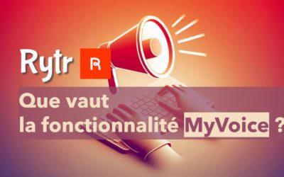 Blog 20 MyVoice de Rytr : créez votre Tone of Voice personnalisé